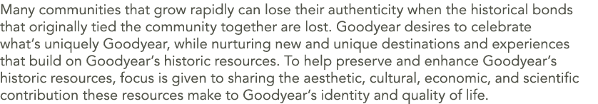 Many communities that grow rapidly can lose their authenticity when the historical bonds that originally tied the com...