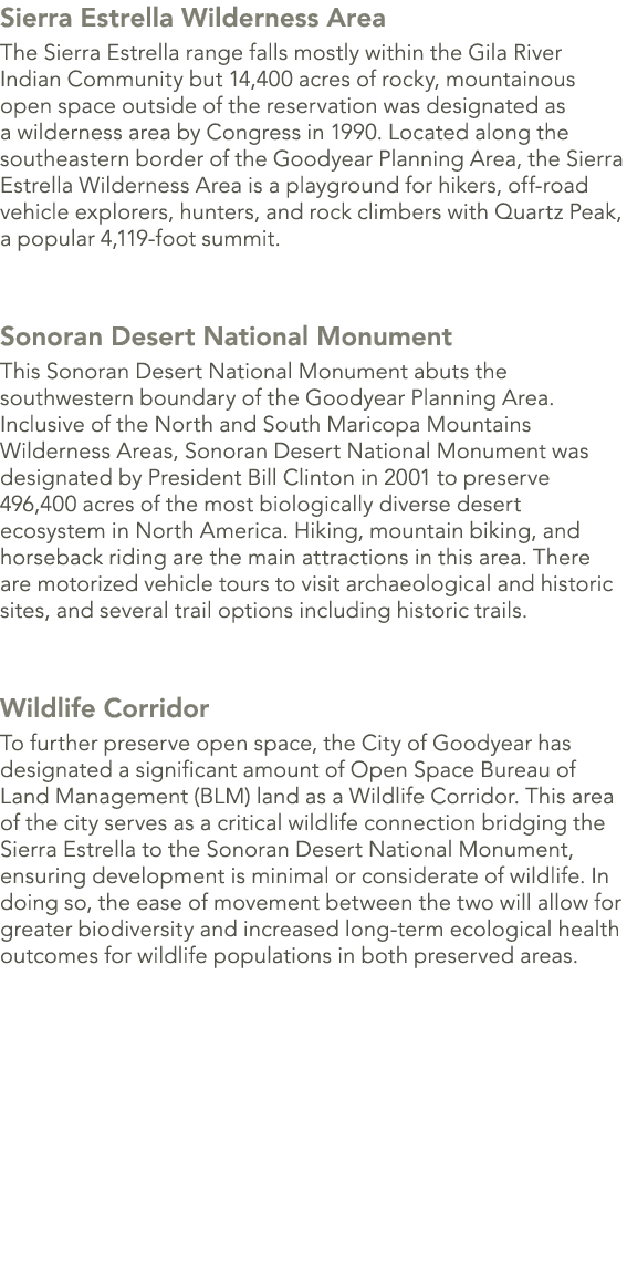 Sierra Estrella Wilderness Area The Sierra Estrella range falls mostly within the Gila River Indian Community but 14,...