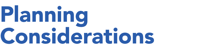 Planning Considerations