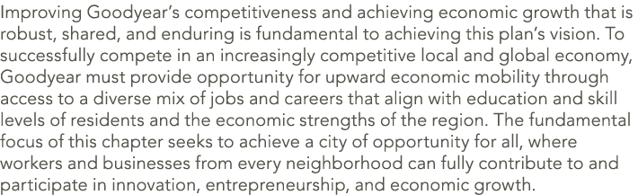 Improving Goodyear’s competitiveness and achieving economic growth that is robust, shared, and enduring is fundamenta...