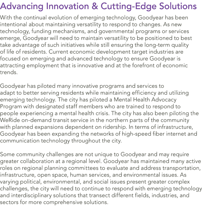 Advancing Innovation & Cutting Edge Solutions With the continual evolution of emerging technology, Goodyear has been ...