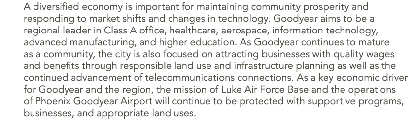 A diversified economy is important for maintaining community prosperity and responding to market shifts and changes i...