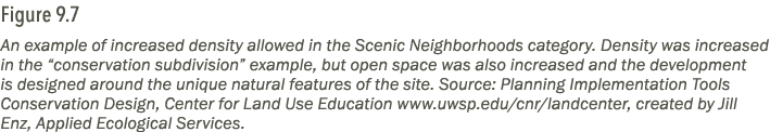 Figure 9.7 An example of increased density allowed in the Scenic Neighborhoods category. Density was increased in the...