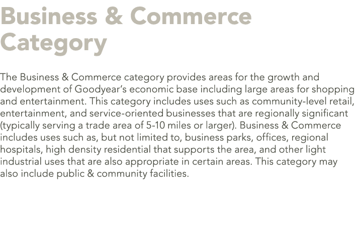 Business & Commerce Category The Business & Commerce category provides areas for the growth and development of Goodye...
