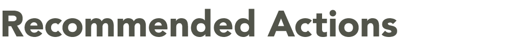 Recommended Actions