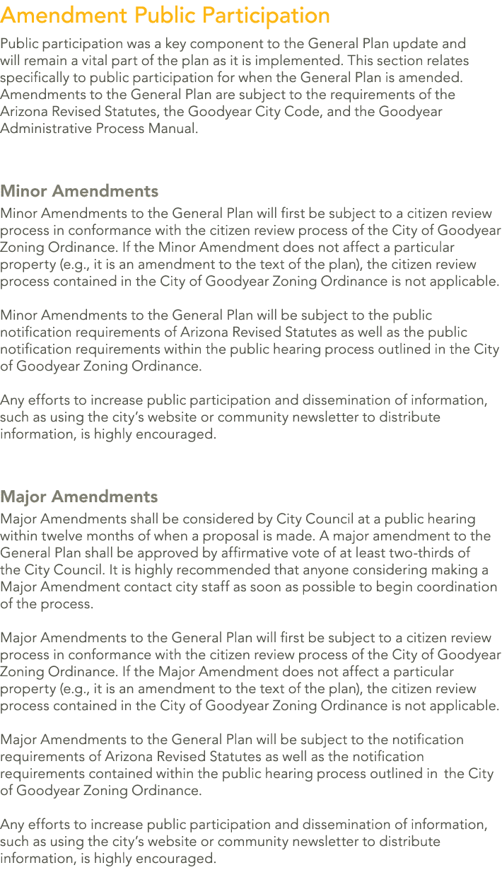 Amendment Public Participation Public participation was a key component to the General Plan update and will remain a ...