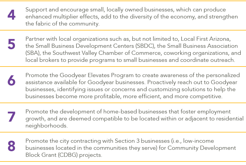 4,Support and encourage small, locally owned businesses, which can produce enhanced multiplier effects, add to the di...
