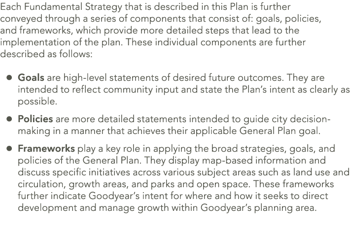 Each Fundamental Strategy that is described in this Plan is further conveyed through a series of components that cons...